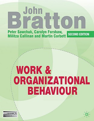 Book Work and Organizational Behaviour: Understanding the Workplace free