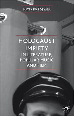 Book Holocaust Impiety in Literature, Popular Music and Film free