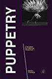 Book Puppetry: A Reader in Theatre Practice (Readings in Theatre Practice) free