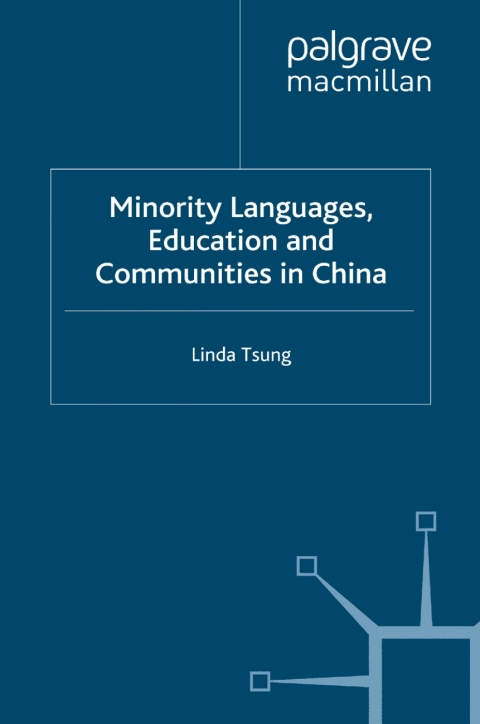 Book Minority Languages, Education and Communities in China free