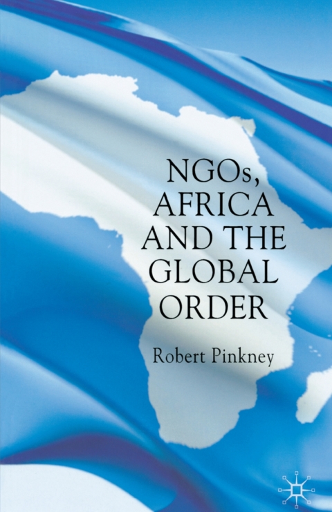 Book NGOs, Africa and the Global Order free