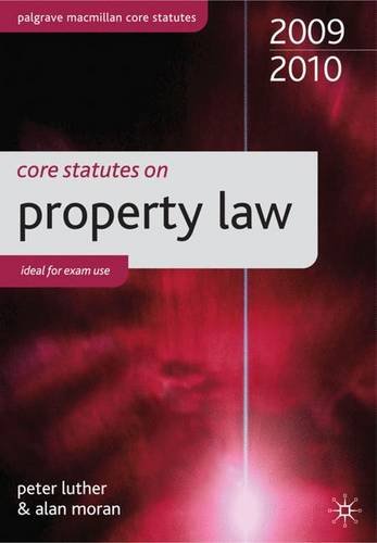 Book Core Statutes On Property Law 2009-2010 (palgrave Core Statutes) free