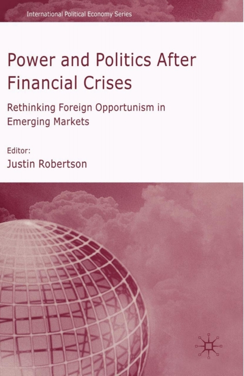 Book Power and Politics After Financial Crises free