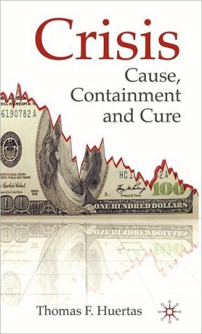 Book Crisis: Cause, Containment and Cure free