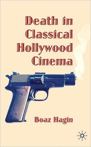 Book Death In Classical Hollywood Cinema free