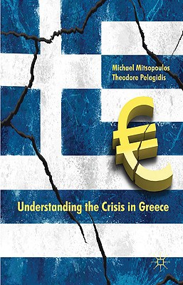 Book Understanding the Crisis in Greece: From Boom to Bust free