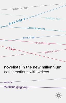 Book Novelists in the New Millennium: Conversations with Writers free