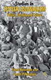 Book Studies in Settler Colonialism: Politics, Identity and Culture free