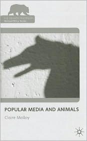 Book Popular Media and Animals (The Palgrave Macmillan Animal Ethics Series) free