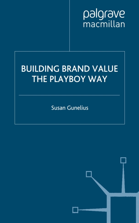 Book Building Brand Value the Playboy Way free