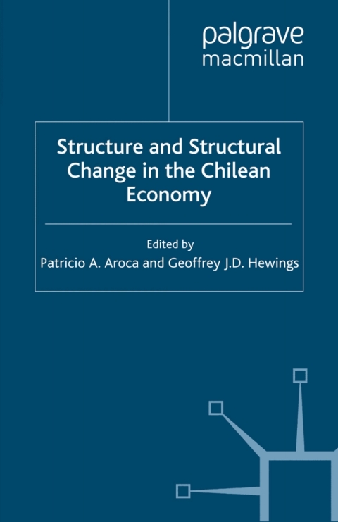 Book Structure and Structural Change in the Chilean Economy free