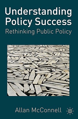 Book Understanding Policy Success: Rethinking Public Policy free