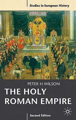 Book The Holy Roman Empire 1495-1806 (Studies in European History) free