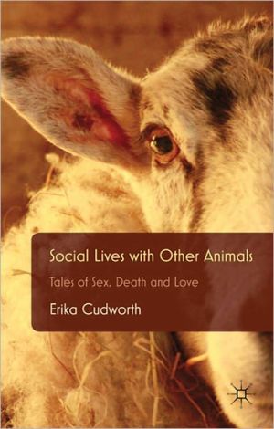 Book Social Lives with Other Animals: Tales of Sex, Death and Love free