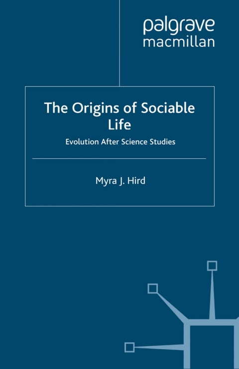 Book The Origins of Sociable Life: Evolution After Science Studies free
