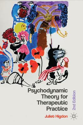 Book Psychodynamic Theory for Therapeutic Practice free