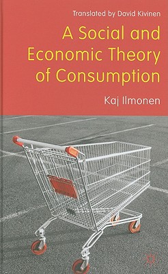 Book A Social and Economic Theory of Consumption free