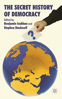 Book The Secret History of Democracy free
