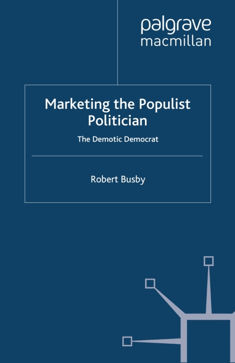 Book Marketing the Populist Politician free