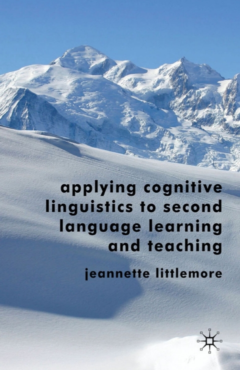 Book Applying Cognitive Linguistics to Second Language Learning and Teaching free