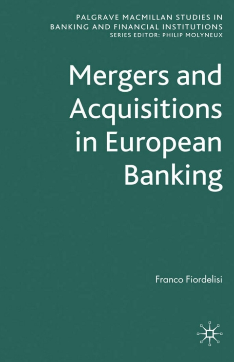 Book Mergers and Acquisitions in European Banking free