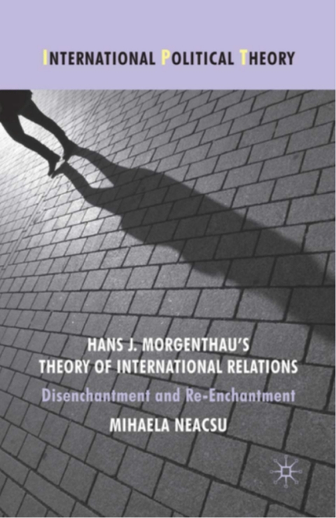 Book Hans J. Morgenthau's Theory of International Relations free
