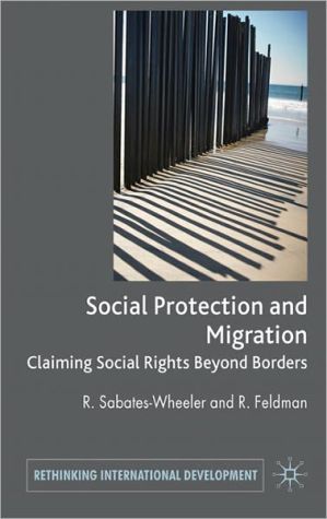 Book Migration And Social Protection: Claiming Social Rights Beyond Borders (rethinking International Development Series) free