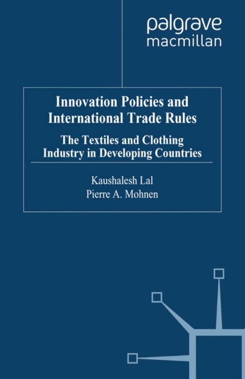 Book Innovation Policies and International Trade Rules free