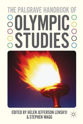 Book The Palgrave Handbook of Olympic Studies free