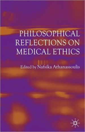 Book Philosophical Reflections on Medical Ethics free