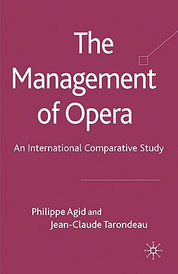 Book The Management of Opera: An International Comparative Study free