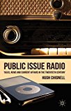 Book Public Issue Radio: Talks, News and Current Affairs in the Twentieth Century free