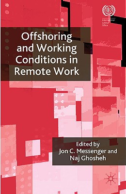 Book Offshoring and Working Conditions in Remote Work free
