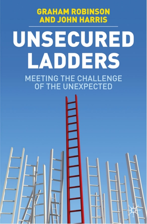 Book Unsecured Ladders: Meeting the Challenge of the Unexpected free