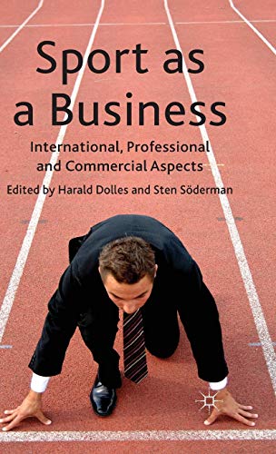 Book Sport as a Business: International, Professional and Commercial Aspects free