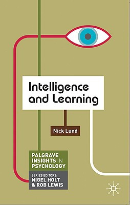 Book Intelligence and Learning (Macmillan Insights in Psychology series) free