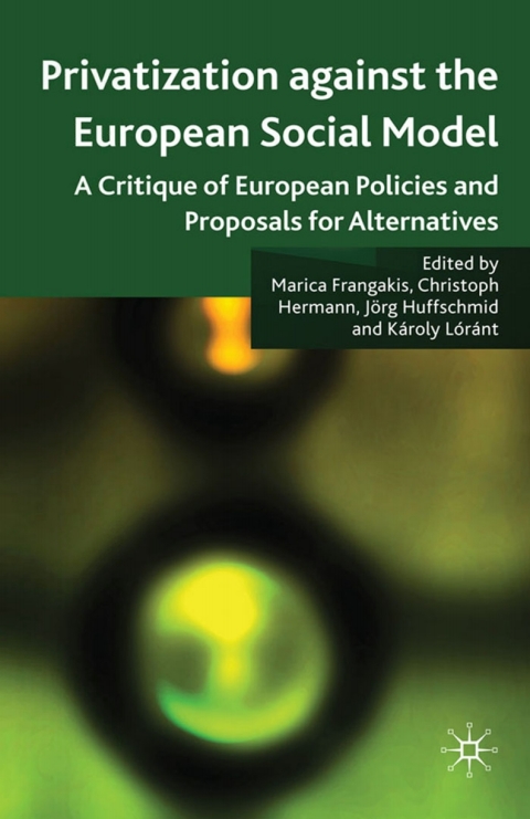Book Privatisation against the European Social Model free