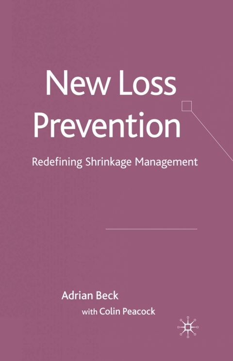 Book New Loss Prevention: Redefining Shrinkage Management free