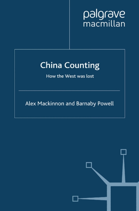 Book China Counting: How the West Was Lost free