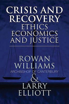 Book Crisis and Recovery: Ethics, Economics and Justice free