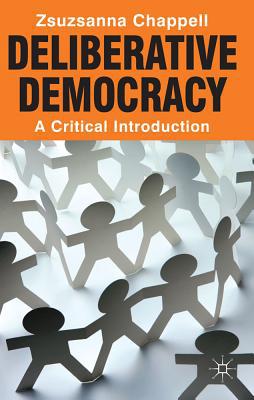 Book Deliberative Democracy: A Critical Introduction free