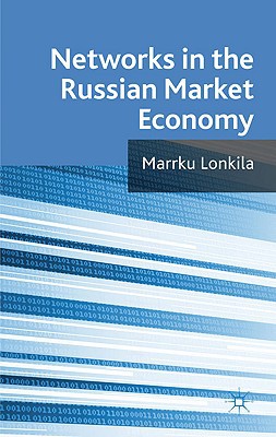 Book Networks in the Russian Market Economy free