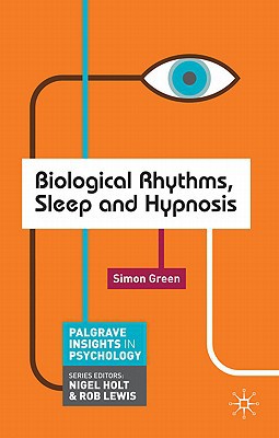 Book Biological Rhythms, Sleep and Hypnosis (Macmillan Insights in Psychology series) free