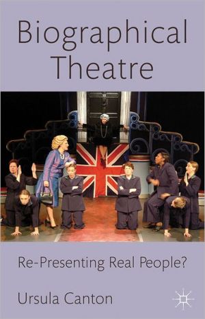 Book Biographical Theatre: Re-Presenting Real People? free