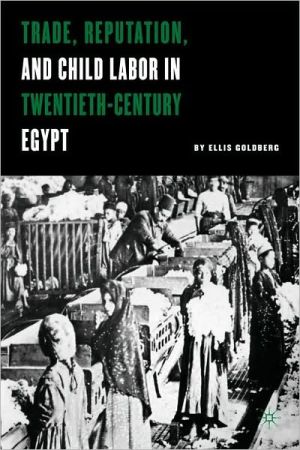 Book Trade, Reputation, And Child Labor In Twentieth-century Egypt free