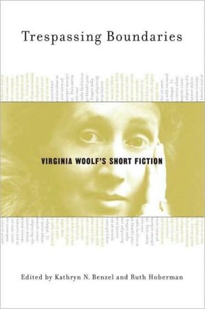 Book Trespassing Boundaries: Virginia Woolf's Short Fiction free