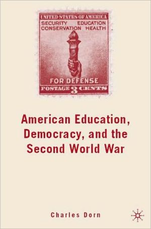 Book American Education, Democracy, And The Second World War free