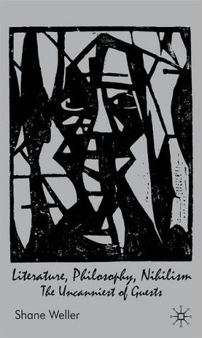 Book Literature, Philosophy, Nihilism: The Uncanniest Of Guests free
