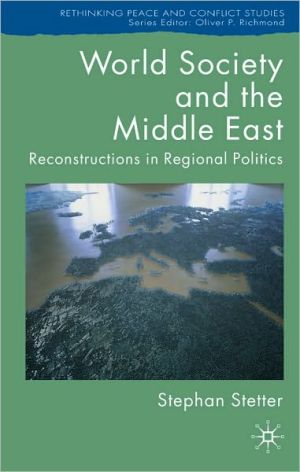 Book World Society And The Middle East: Reconstructions In Regional Politics free