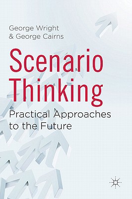 Book Scenario Thinking: Practical Approaches to the Future free